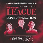 Love Distraction - A Tribute To The Human League plus OMD Enola Gay